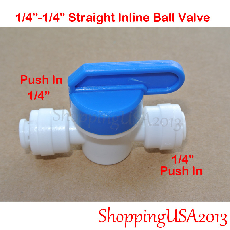 2X 1-4″-1/4″ Quick Connect Straight Inline Ball Valve RO Water Filter System**